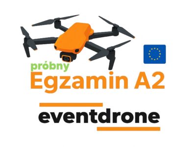 PRÓBNY EGZAMIN OPEN A2 ONLINE – PILOT DRONA UE – CAŁA POLSKA
